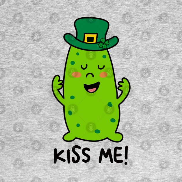 St. Patrick's Day Pickle - KISS ME! by Babush-kat